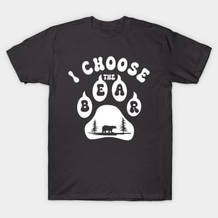 I choose the Bear-Trending Feminist T-Shirt